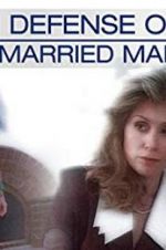 Watch In Defense of a Married Man Watch123movies
