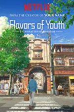Watch Flavours of Youth Watch123movies