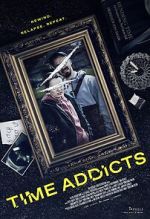 Watch Time Addicts Watch123movies