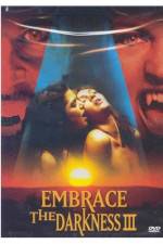 Watch Embrace the Darkness 3 Watch123movies