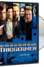 Watch Triggermen Watch123movies