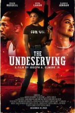 Watch The Undeserving Watch123movies