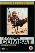 Watch Le dernier combat Watch123movies