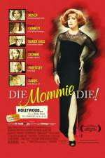 Watch Die Mommie Die Watch123movies