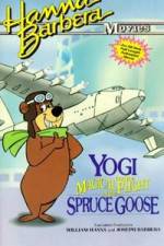 Watch Yogi Bear and the Magical Flight of the Spruce Goose Watch123movies