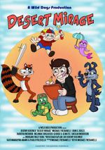 Watch Desert Mirage Watch123movies