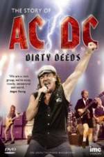 Watch The Story Of ACDC Dirty Deeds Watch123movies