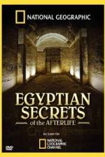 Watch Egyptian Secrets of the Afterlife Watch123movies