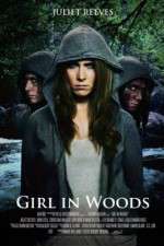 Watch Girl in Woods Watch123movies