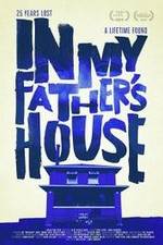 Watch In My Father's House Watch123movies