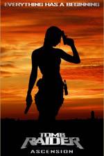 Watch Tomb Raider: Ascension Watch123movies