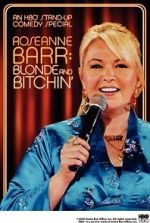 Watch Roseanne Barr: Blonde and Bitchin\' (TV Special 2006) Watch123movies