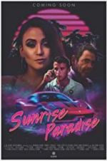 Watch Sunrise Paradise Watch123movies