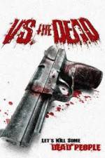 Watch Vs the Dead Watch123movies