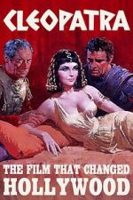Watch Cleopatra: The Film That Changed Hollywood Watch123movies