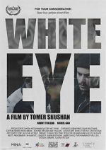 Watch White Eye Watch123movies
