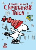 Watch Charlie Brown\'s Christmas Tales (TV Short 2002) Watch123movies