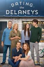 Watch Dating the Delaneys Watch123movies