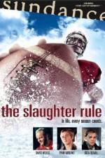 Watch The Slaughter Rule Watch123movies