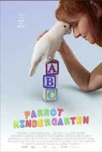 Watch Parrot Kindergarten Watch123movies