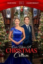 Watch Once Upon a Christmas Crown Watch123movies