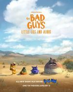 Watch The Bad Guys: Little Lies and Alibis (Short 2025) Watch123movies