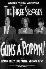 Watch Guns a Poppin! Watch123movies