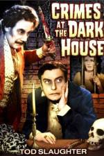 Watch Crimes at the Dark House Watch123movies