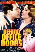Watch Behind Office Doors Watch123movies