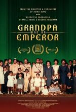 Watch Grandpa Was an Emperor Watch123movies