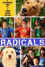 Watch R.A.D.I.C.A.L.S Watch123movies