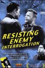 Watch Resisting Enemy Interrogation Watch123movies