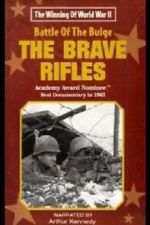 Watch The Battle of the Bulge... The Brave Rifles Watch123movies