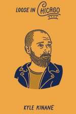 Watch Kyle Kinane: Loose in Chicago Watch123movies