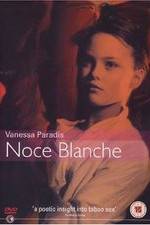 Watch Noce blanche Watch123movies