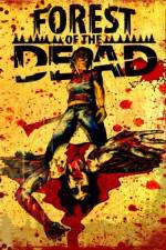 Watch Forest of the Dead Watch123movies