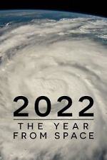 Watch 2022: The Year from Space (TV Special 2023) Watch123movies