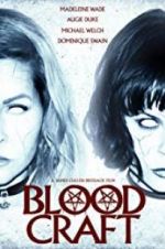 Watch Blood Craft Watch123movies