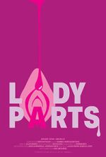 Watch Lady Parts (Short 2024) Watch123movies