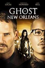 Watch Ghost of New Orleans Watch123movies