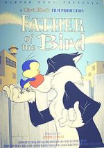 Watch Father of the Bird (Short 1997) Watch123movies