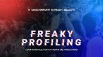 Watch Freaky Profiling Watch123movies