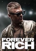 Watch Forever Rich Watch123movies