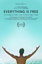 Watch Everything is Free Watch123movies