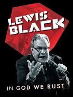 Watch Lewis Black: In God We Rust Watch123movies