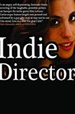 Watch Indie Director Watch123movies
