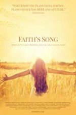Watch Faith\'s Song Watch123movies