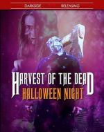 Watch Harvest of the Dead: Halloween Night Watch123movies
