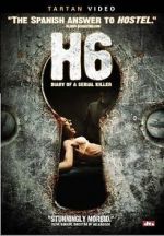 Watch H6: Diario de un asesino Watch123movies
