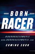 Watch Born Racer Watch123movies